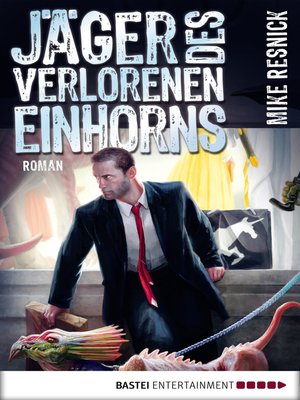 cover image of Jäger des verlorenen Einhorns